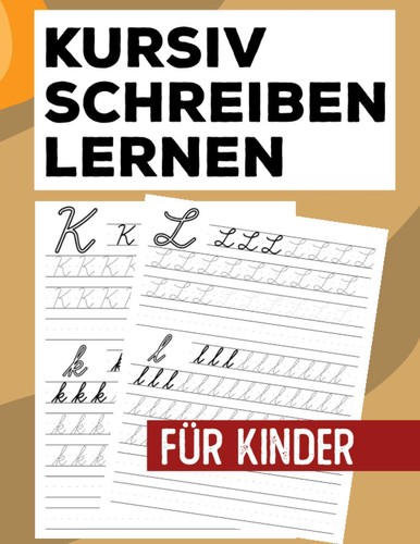 Kursiv schreiben lernen - kursiv, für