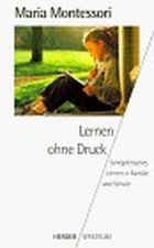 Lernen ohne Druck Book The