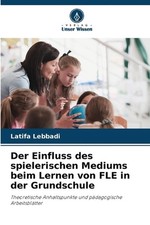 Der Einfluss des spielerischen