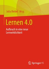 Lernen 4 0: Aufbruch In Eine